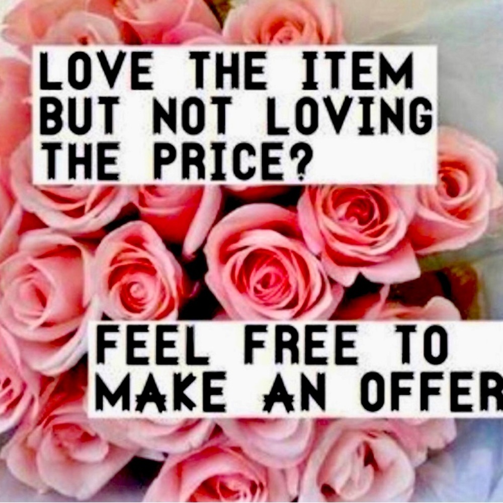 I gladly accept offers!!!